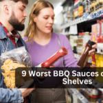 Beware These 9 BBQ Sauces on Store Shelves