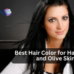 Best Hair Color for Hazel Eyes and Olive Skin