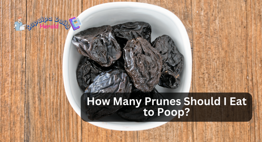 How Many Prunes Should I Eat to Poop